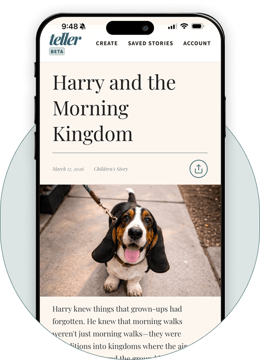 Teller app showing a saved story, Harry and the Morning Kingdom, with a photo and story text.